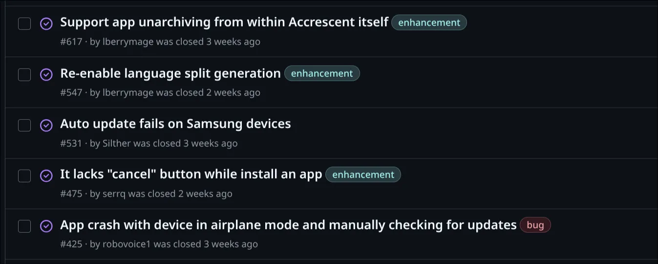 A screenshot of Accrescent’s GitHub issues page showing a list of some of the issues closed in the
overhaul. It includes both features added and bugs fixed.